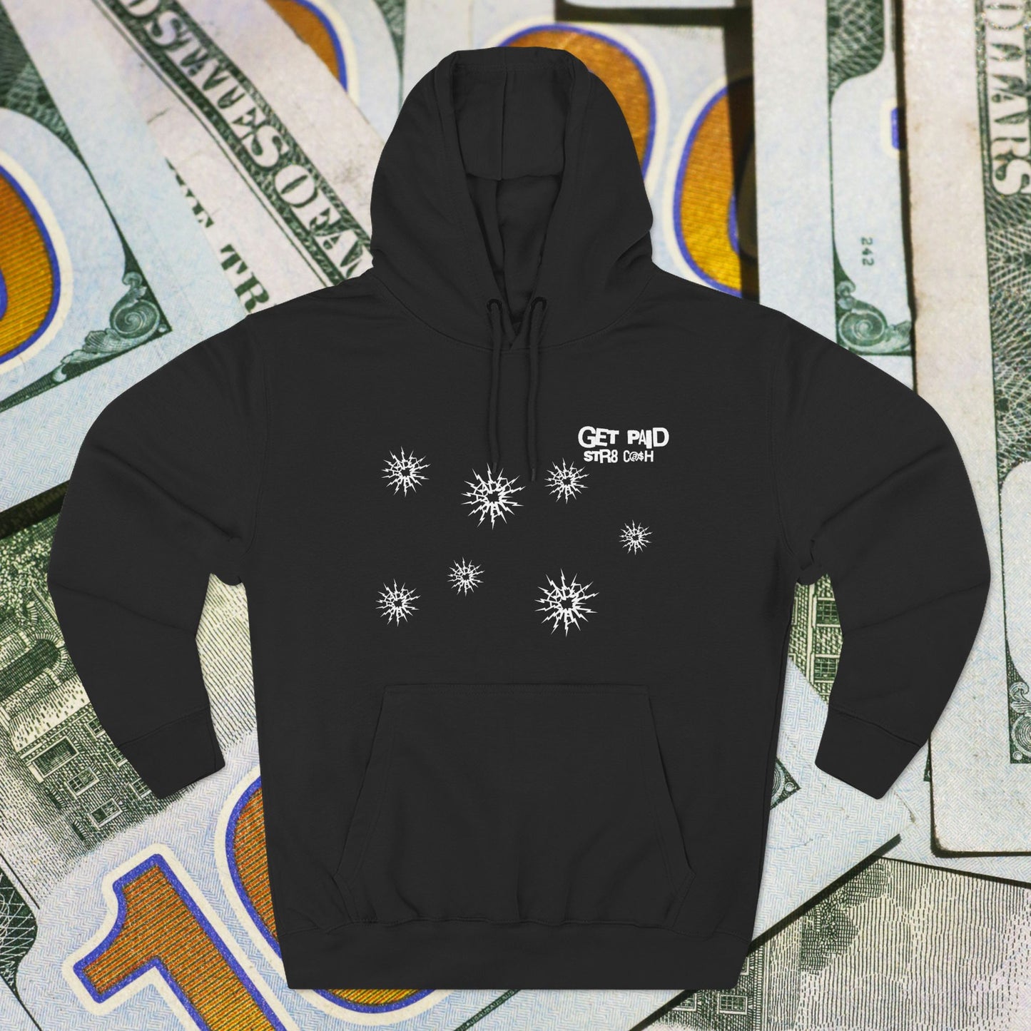 GET PAID STR8 C@$H Hoodie – Teddy Bandit Edition