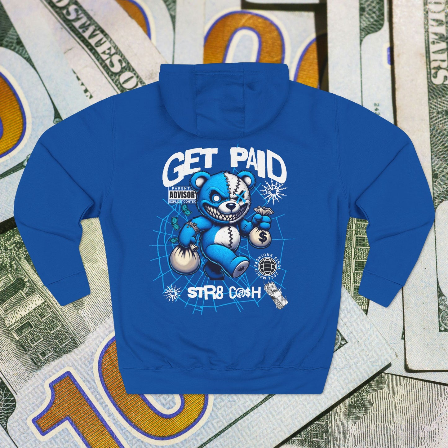 GET PAID STR8 C@$H Hoodie – Teddy Bandit Edition